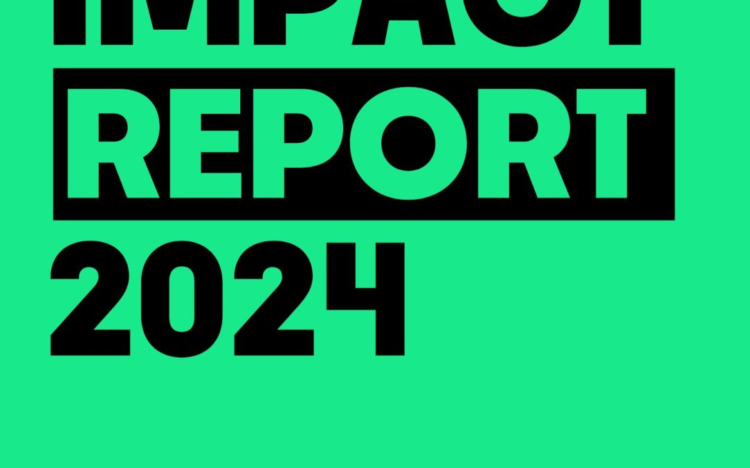 Introducing our 2024 Impact Report